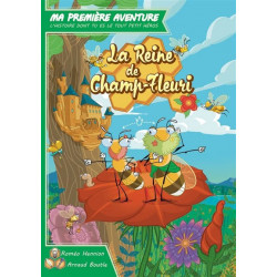 Ma première aventure : La reine du champ fleuri (livre jeu)